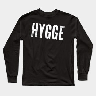 Hygge Long Sleeve T-Shirt